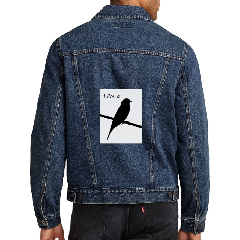 Like A Bird On A Wire .png Men Denim Jacket | Artistshot