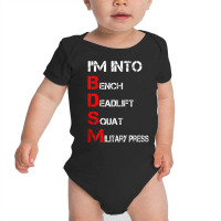 I'm Into Bdsm Bench Squat Deadlift Military Press Tank Top Baby Bodysuit | Artistshot