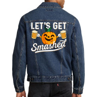 Drinking Pumpkin Lets Get Smashed Beer Lover Halloween Funny Long Slee Men Denim Jacket | Artistshot