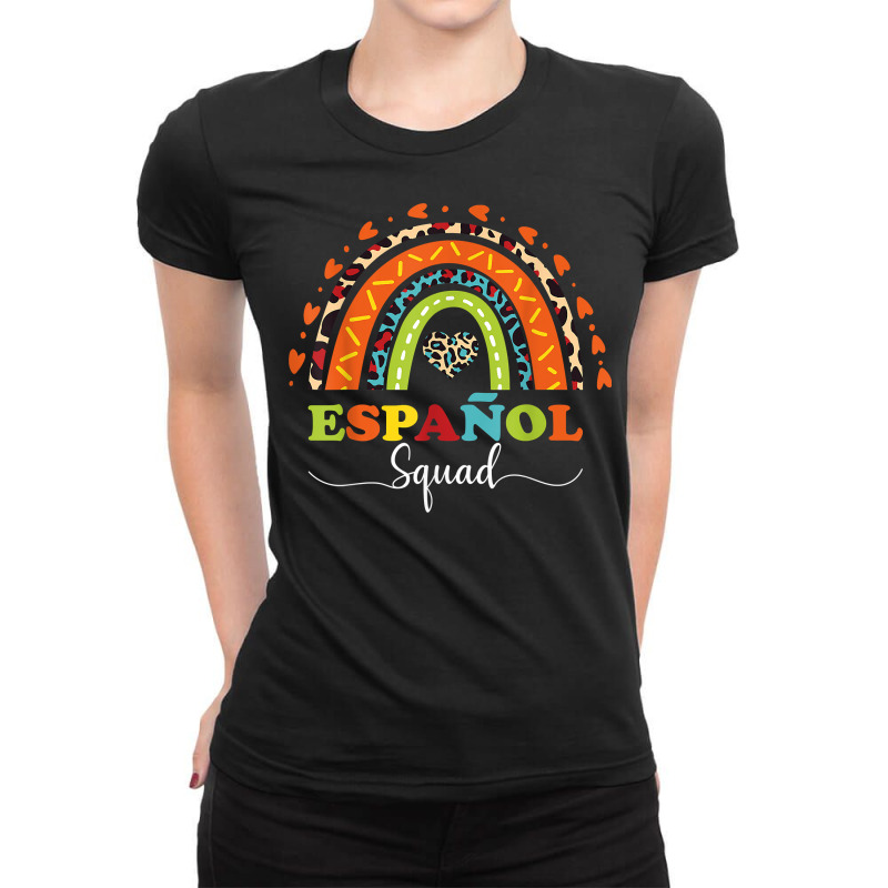 Espanol Squad Bilingual Spanish Teacher Back To School 2022 T Shirt Ladies Fitted T-Shirt by cm-arts | Artistshot