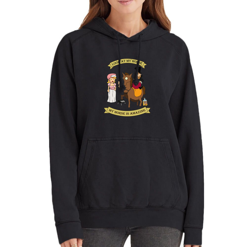 Look At My Horse .png Vintage Hoodie | Artistshot