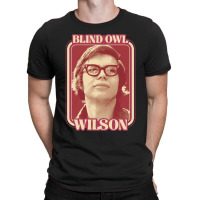 Blind Owl Wilson - Canned Heat T-shirt | Artistshot