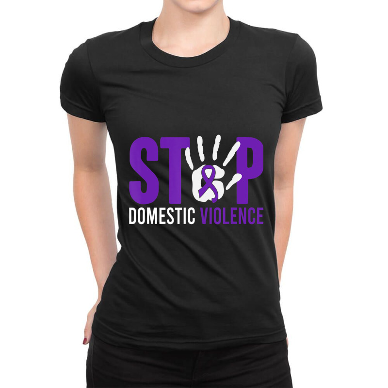 Stop Domestic Violence Awareness Domestic Violence Survivor Ladies Fitted T-Shirt by Kenlofu52 | Artistshot