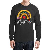 Maestra Cute Rainbow Regalos Para Maestra Bilingue Teache Long Sleeve Shirts | Artistshot