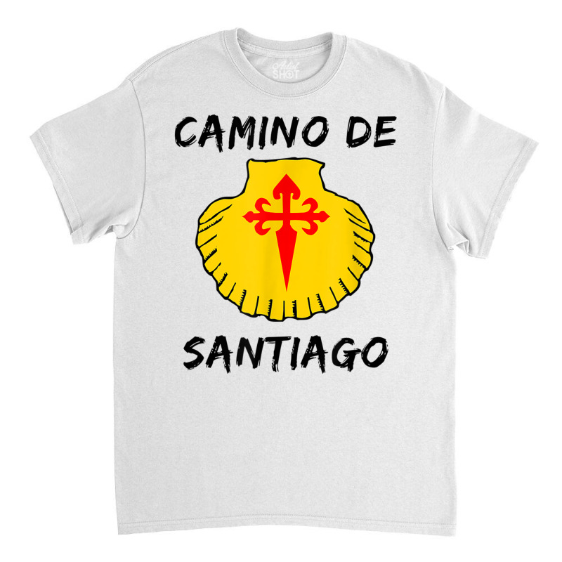 Camino De Santiago Compostela Spain Funny St James Way Gift T Shirt Classic T-shirt | Artistshot