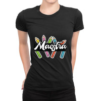 Maestra Spanish Teacher Bilingual Ladies Fitted T-shirt | Artistshot