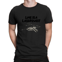 Love Is A Laserquest .png T-shirt | Artistshot