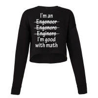 I Am Good With Math Cropped Sweater | Artistshot