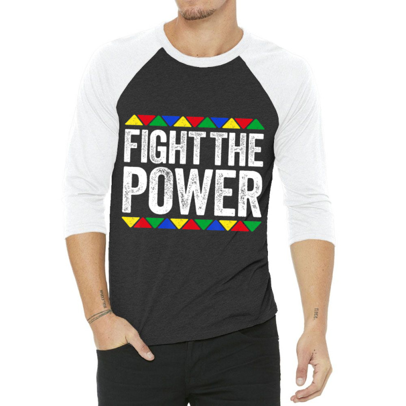 Fight The Power Black Pride 3/4 Sleeve Shirt by laughingtuy | Artistshot