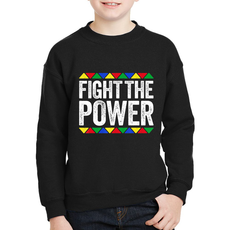 Fight The Power Black Pride Youth Sweatshirt by laughingtuy | Artistshot