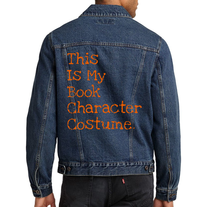 This Is My Book Character Costume Funny Men Denim Jacket | Artistshot