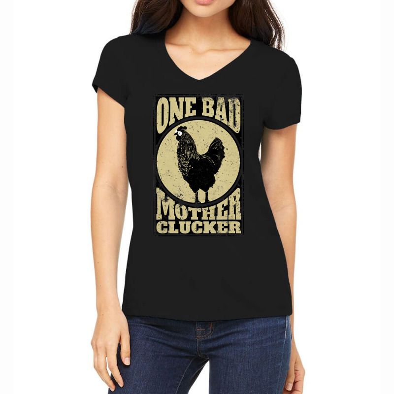 One Bad Mother Clucker Novel Chicken Lover Women's V-Neck T-Shirt by cm-arts | Artistshot