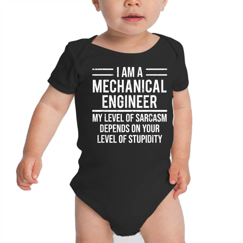 Funny Mechanical Engineer Level Of Sarcasm T Shirt Baby Bodysuit by cm-arts | Artistshot