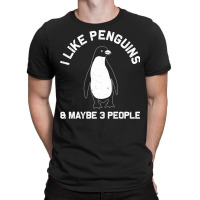 Funny Penguin Gift For Adults Women Men Him Seabird Lovers T Shirt T-shirt | Artistshot