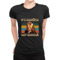 It's Mimosa Not Mimosa,mantra,quote Ladies Fitted T-shirt | Artistshot