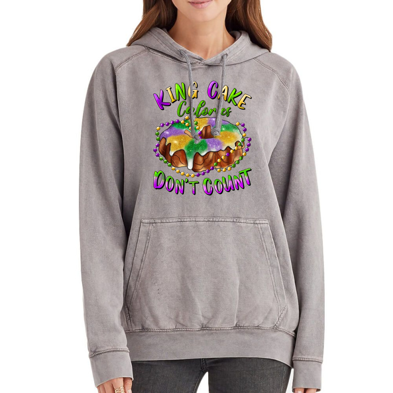 Mardi Gras King Cake Calories Don't Count Vintage Hoodie | Artistshot