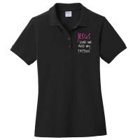 Jesus Loves Me And My Tattoos Quote Ladies Polo Shirt | Artistshot