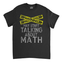 Math Tshirt, Math Lover Gift, Math Tees, Math Lover Classic T-shirt | Artistshot