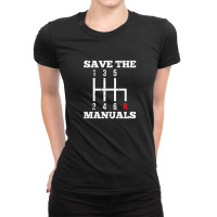 Save The Manuals Transmission Muscle Car Ladies Fitted T-shirt | Artistshot