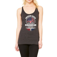 American With Dominican Roots Dominican Republic Dominican T Shirt Racerback Tank | Artistshot