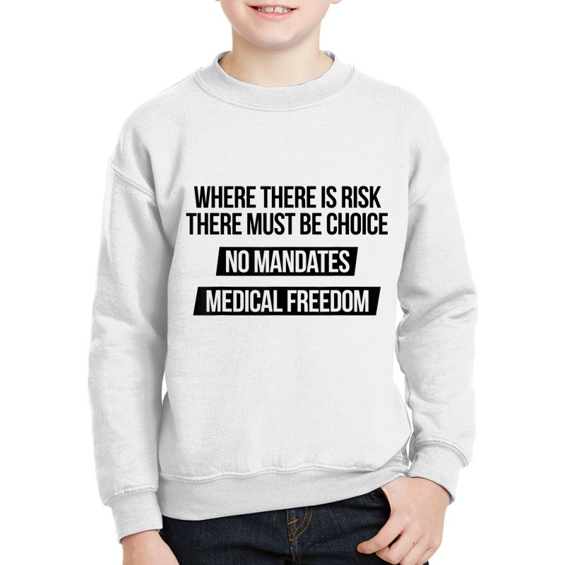 Medical Freedom No Mandates Anti Vaccination Gift T Shirt Youth Sweatshirt by cm-arts | Artistshot