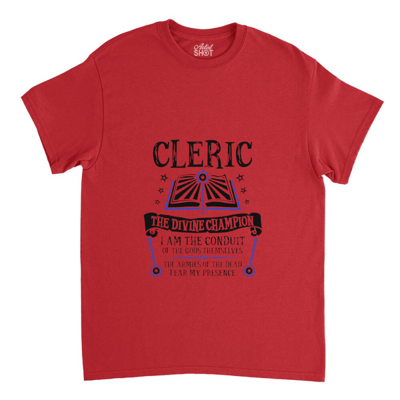 Cleric, The Divine Champion Dungeons & Dragons (black) Classic T-shirt by danukembar | Artistshot