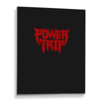 Power Trip Metal Print Vertical | Artistshot