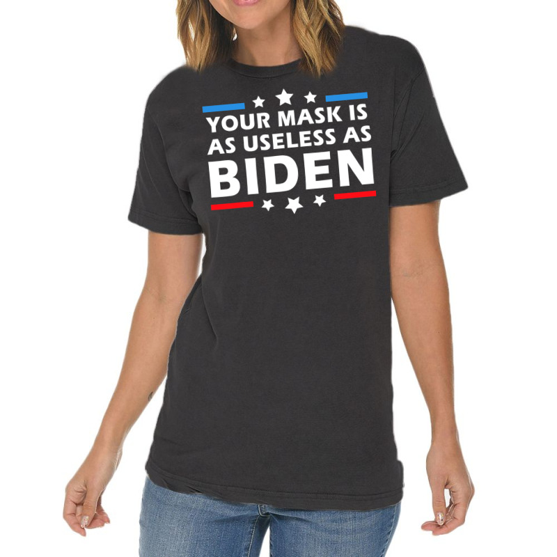 Mens Your Mask Is As Useless As Joe Biden Sucks Funny Political T Shir Vintage T-shirt | Artistshot