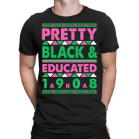 Pretty Black And Educated J15 Founder's Day Aka Women T-shirt | Artistshot