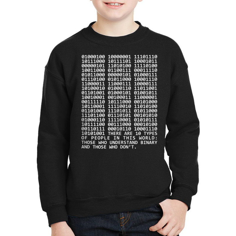 There Are 10 Kinds Of People Binary Computer Geeks Youth Sweatshirt by Min01 | Artistshot