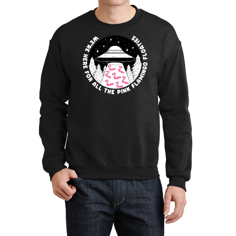 Ufo Alien Abduction Pink Flamingo Pool Float Fan Crewneck Sweatshirt | Artistshot