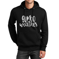 Gumbo Weather Season In Louisiana Acadiana Cajun Lifestyle Long Sleeve Unisex Hoodie | Artistshot