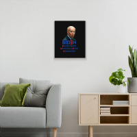 Biden Biggest Idiot Democrats Ever Nominated Metal Print Vertical | Artistshot