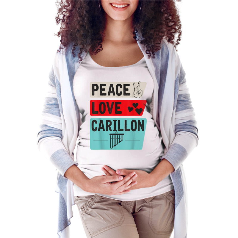 Peeace Love Carillon Bell Ringer Music, Carillon Music Lover T Shirt Maternity Scoop Neck T-shirt by cm-arts | Artistshot