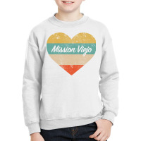 I Love Mission Viejo California Vintage Distressed Retro Pullover Hood Youth Sweatshirt | Artistshot