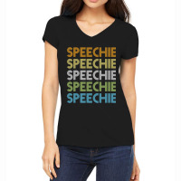 Speech Language Pathology Pathologist - Speechie Women's V-neck T-shirt | Artistshot