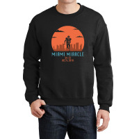 Miami Miracle Funny Football Dolphins Crewneck Sweatshirt | Artistshot