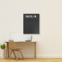 Trust Company Classic Teesshirts Portrait Canvas Print | Artistshot