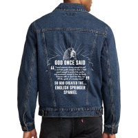 God Once Said English Springer Spaniel Dog Men Denim Jacket | Artistshot