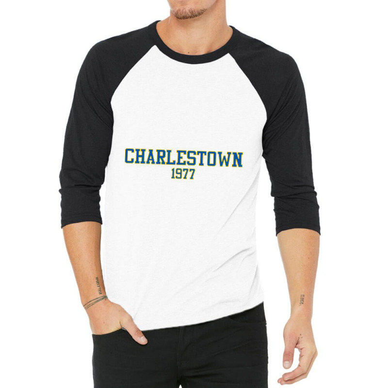 Charlestown 1977 (white Variant)   Slap Shot 3/4 Sleeve Shirt | Artistshot