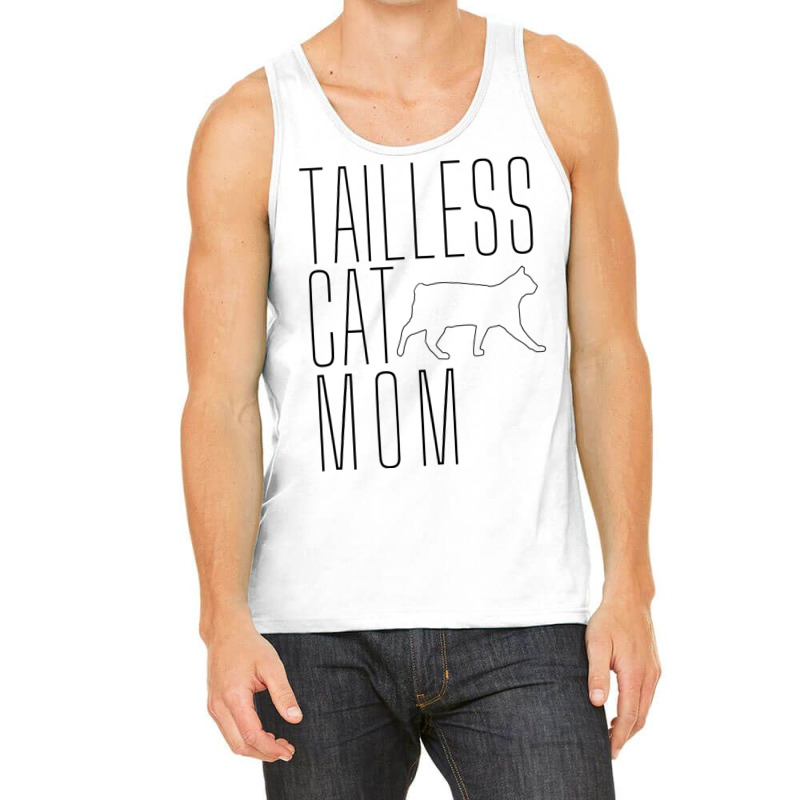 Tailless Cat Mom Bobtail Manx No Tail Cat Owner Lover T Shirt Tank Top | Artistshot