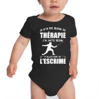 Fencing T  Shirt Thérapie De Escrime T  Shirt Baby Bodysuit | Artistshot