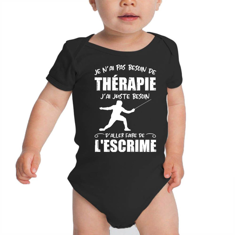 Fencing T  Shirt Thérapie De Escrime T  Shirt Baby Bodysuit by llamawasp | Artistshot