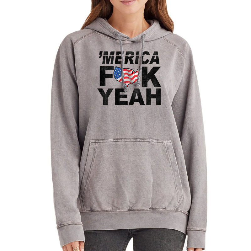 Merica Fuck Yeah Usa Flag 4th Of July Patriotic Vintage Hoodie by BonnieTori | Artistshot