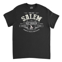 Funny Olde Salem Hatter Witch Hat Maker Co Milliner Company T Shirt Classic T-shirt | Artistshot