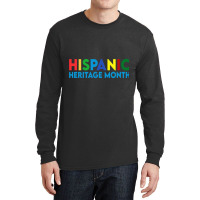 Hispanic Heritage Month 2022 Long Sleeve Shirts | Artistshot