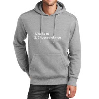 Wake Up And Choose Violence Funny Meme Premium Unisex Hoodie | Artistshot