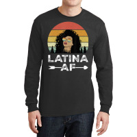 Retro Latina Af Vintage Latinas For Latino Women Long Sleeve Shirts | Artistshot