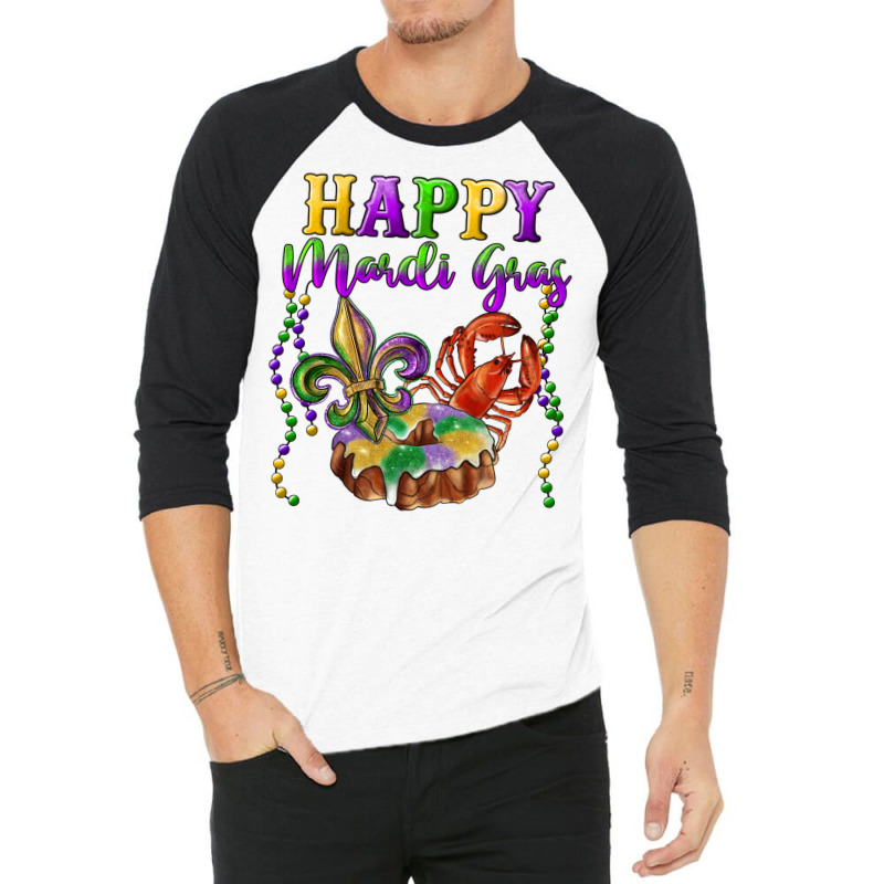 Happy Mardi Gras Fleur De Lis King Cake Crawfish 3/4 Sleeve Shirt | Artistshot