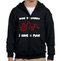 Don??t Worry I Have A Plan Roleplaying Dice D20 Game Master Youth Zipper Hoodie | Artistshot